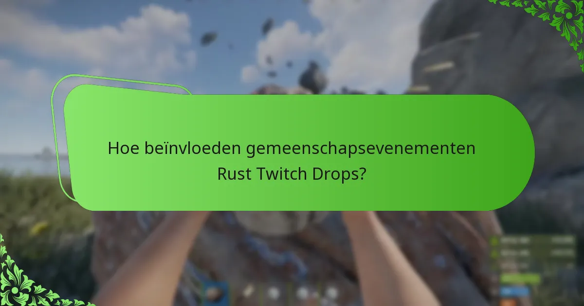 Wat zijn de verschillende skin-categorieën die beschikbaar zijn via Twitch Drops?