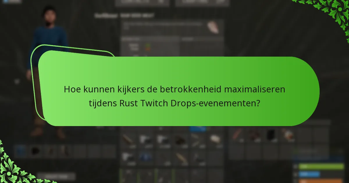 Welke zeldzame skins zijn beschikbaar via Rust Twitch Drops?