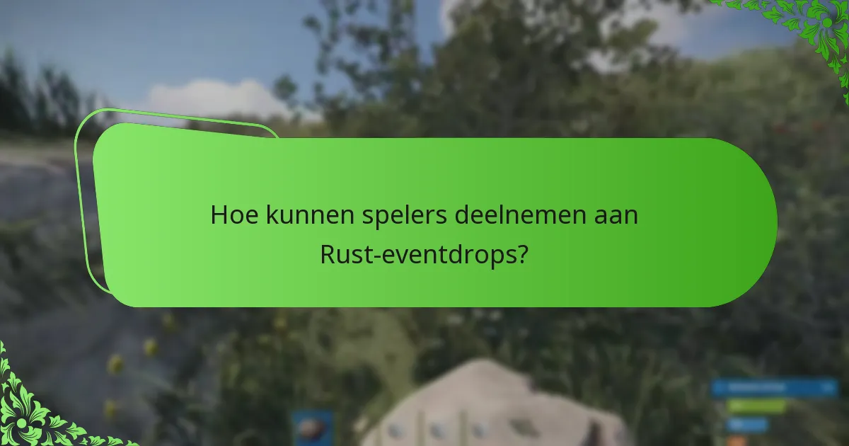 Welke unieke beloningen zijn beschikbaar tijdens Rust-evenementen?