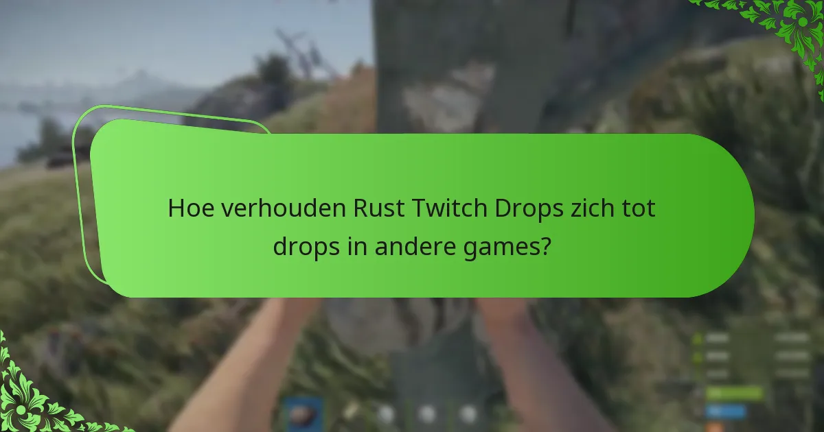 Wanneer zijn de campagneschema’s voor Rust Twitch Drops?