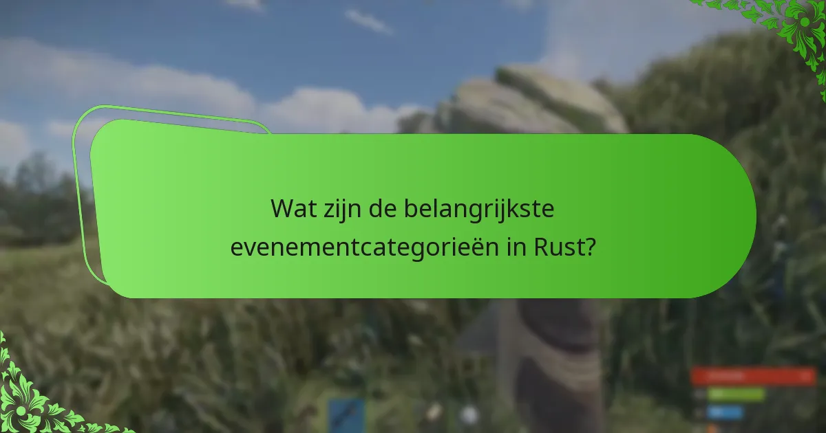 Wat zijn de schema’s voor aankomende Rust-evenementen?