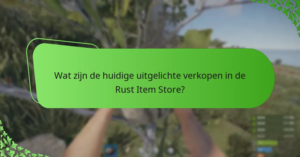 Welke community-evenementen zijn verbonden met de Rust Item Store?
